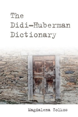 The Didi-Huberman Dictionary