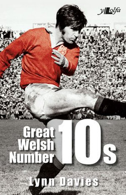 Great Welsh No 10s