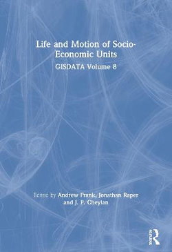 Life and Motion of Socio-Economic Units