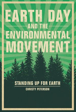 Earth Day and the Environmental Movement