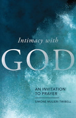 Intimacy With God