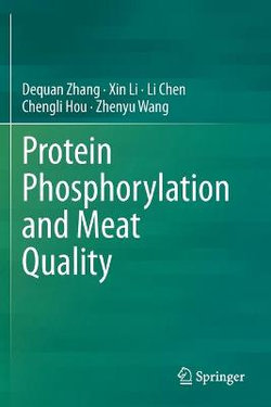 Protein Phosphorylation and Meat Quality