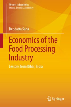 Economics of the Food Processing Industry