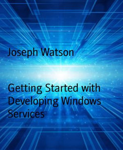 Getting Started with Developing Windows Services