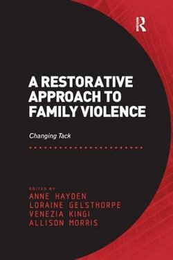 A Restorative Approach to Family Violence