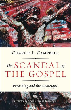 The Scandal of the Gospel