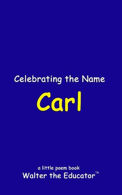 Celebrating the Name Carl