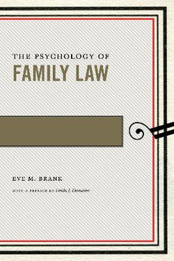 The Psychology of Family Law