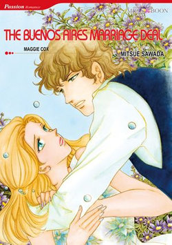 THE BUENOS AIRES MARRIAGE DEAL (Mills & Boon Comics)