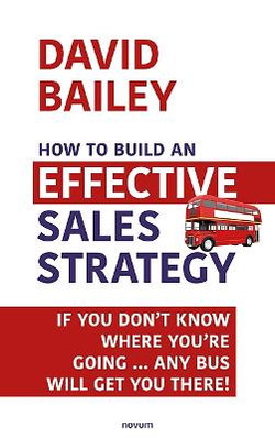 How to Build an Effective Sales Strategy