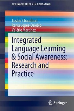 Integrated Language Learning and Social Awareness: Research and Practice