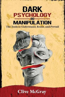 Dark Psychology and Manipulation