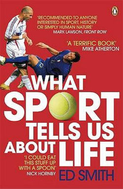 What Sport Tells Us About Life