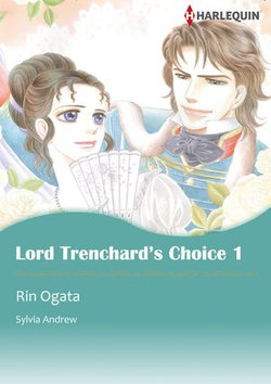 LORD TRENCHARD'S CHOICE 1 (Harlequin Comics)