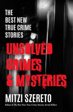 Unsolved Crimes & Mysteries