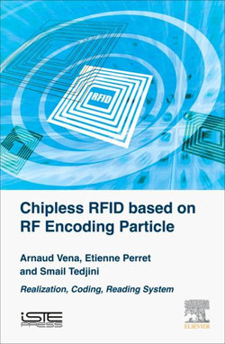 Chipless RFID Based on RF Encoding Particle