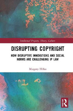 Disrupting Copyright