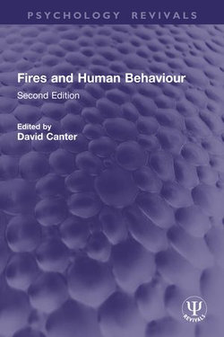 Fires and Human Behaviour