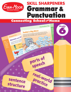 Skill Sharpeners: Grammar & Punctuation, Grade 6 Workbook