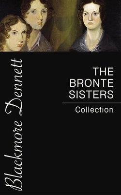 The Bronte Sisters Collection