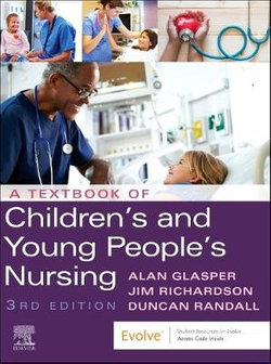 A Textbook of Children's and Young People's Nursing