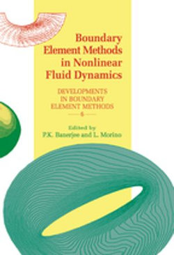 Boundary Element Methods in Nonlinear Fluid Dynamics