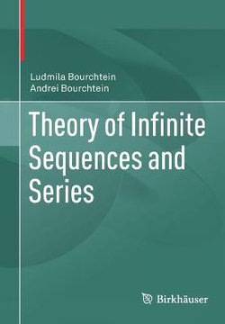 Theory of Infinite Sequence and Series