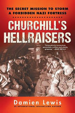 Churchill's Hellraisers