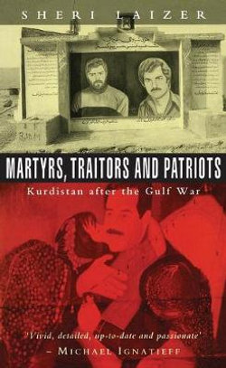 Martyrs, Traitors and Patriots