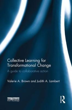 Collective Learning for Transformational Change