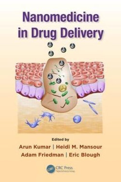 Nanomedicine in Drug Delivery