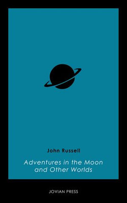 Adventures in the Moon and Other Worlds