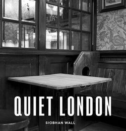 Quiet London