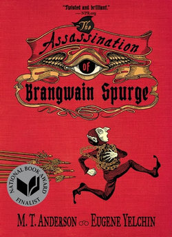 The Assassination of Brangwain Spurge