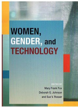 Women, Gender, and Technology