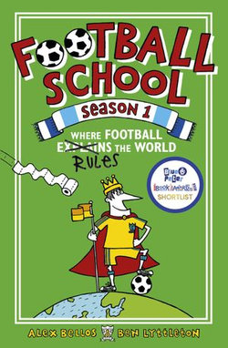 Football School Season 1: Where Football Explains the World