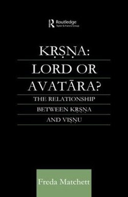 Krsna: Lord or Avatara?