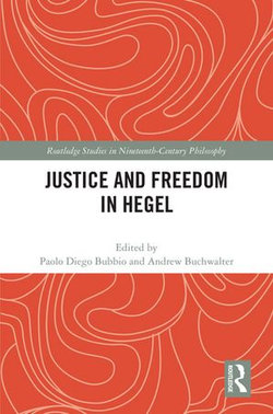 Justice and Freedom in Hegel