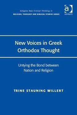 New Voices in Greek Orthodox Thought