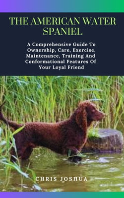 THE AMERICAN WATER SPANIEL