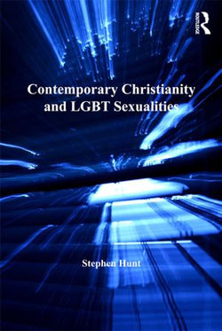 Contemporary Christianity and LGBT Sexualities