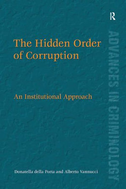 The Hidden Order of Corruption