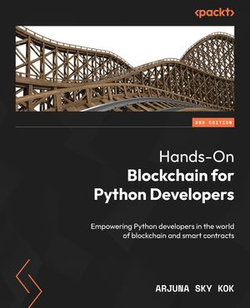 Hands-On Blockchain for Python Developers