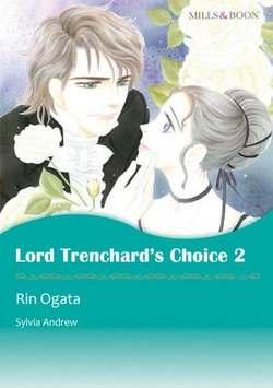 LORD TRENCHARD'S CHOICE 2 (Mills & Boon Comics)