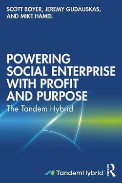 Powering Social Enterprise with Profit and Purpose