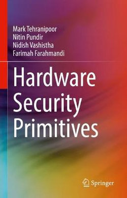 Hardware Security Primitives