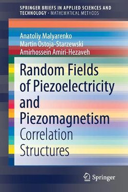 Random Fields of Piezoelectricity and Piezomagnetism