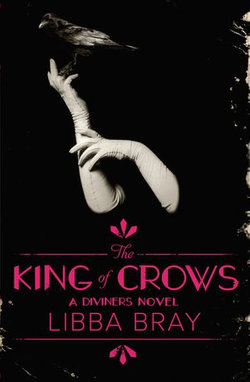 The King of Crows: The Diviners 4