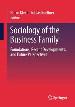 Sociology of the Business Family