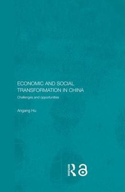 Economic and Social Transformation in China